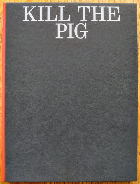 Kill The Pig