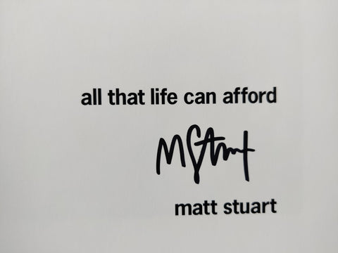 All That Life Can Afford