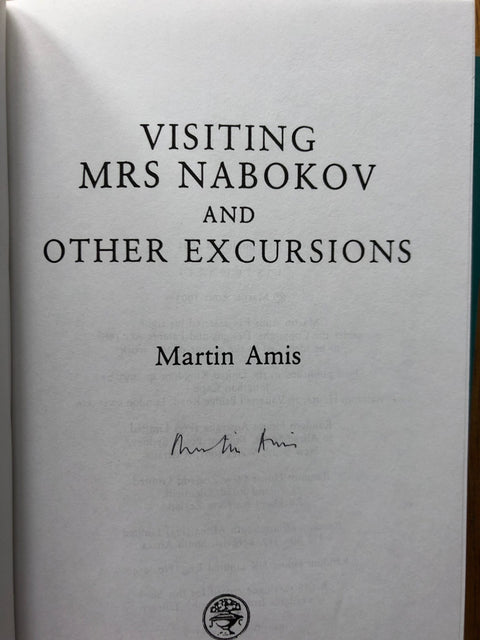 Uncorrected Proofs in clamshell case - Einstein's Monsters - Visiting Mrs Nabakov - London Fields - The Moronic Inferno - all signed by Amis