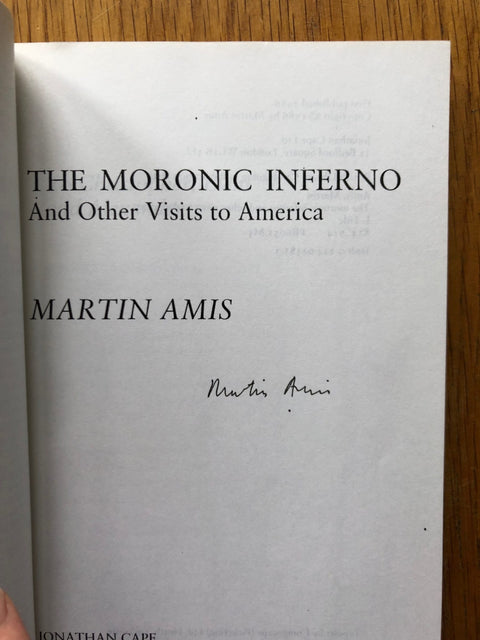 Uncorrected Proofs in clamshell case - Einstein's Monsters - Visiting Mrs Nabakov - London Fields - The Moronic Inferno - all signed by Amis