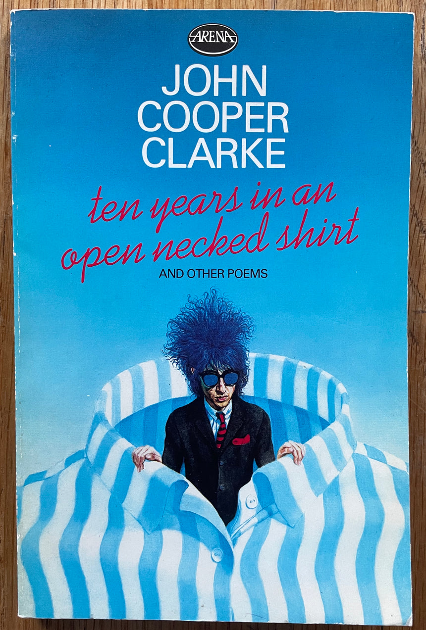 Buy signed Ten Years in an Open Necked Sweater John Cooper Clarke