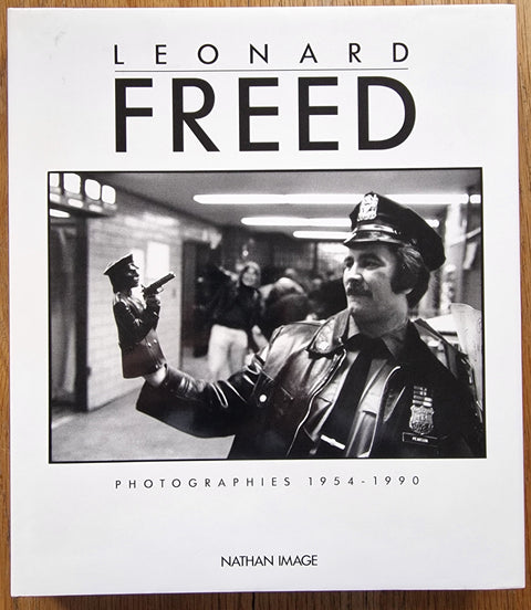 Leonard Freed: Photographies 1954 - 1990