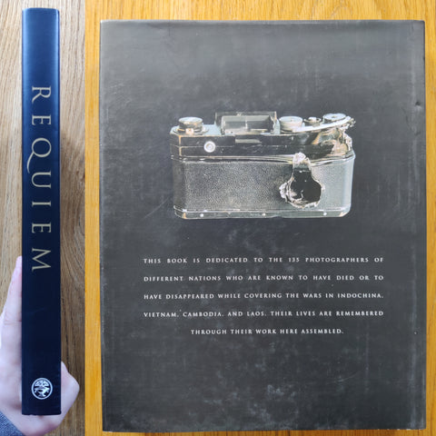 Requiem: By the Photographers Who Died in Vietnam and Indochina