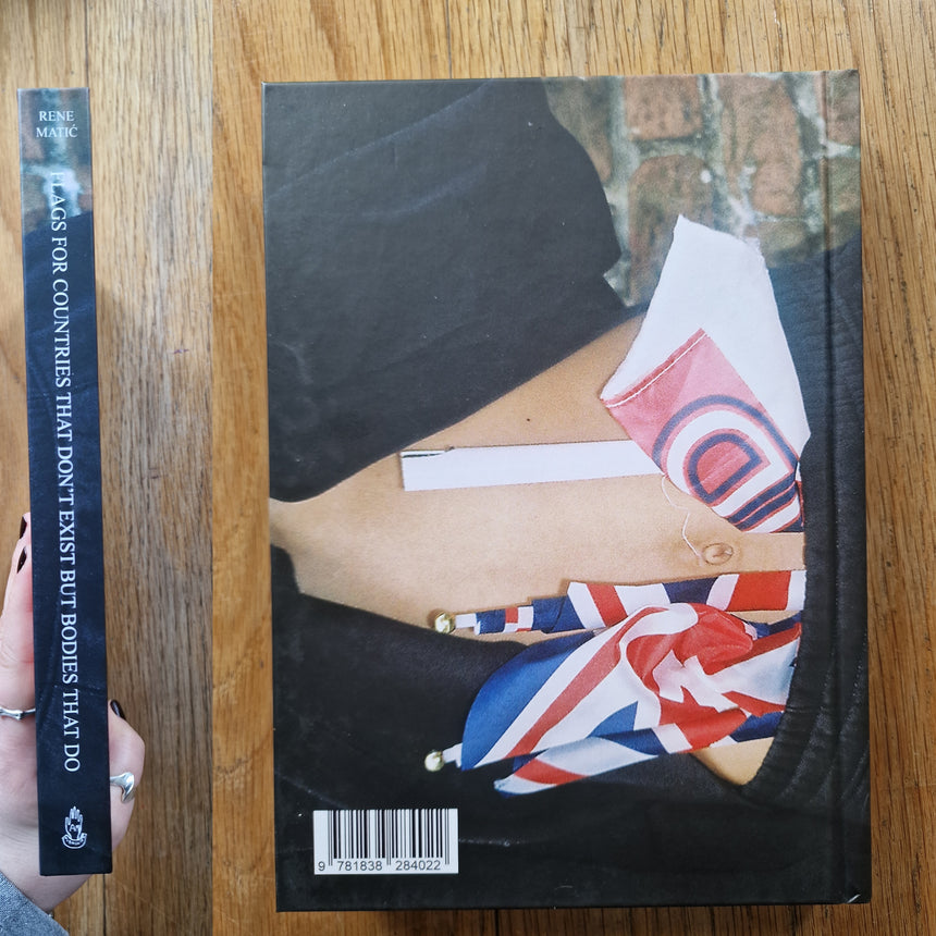 Buy Flags for Countries That Don't Exist But Bodies That Do by Rene Matic Setanta Books