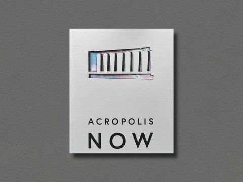 Acropolis Now - Setanta Books