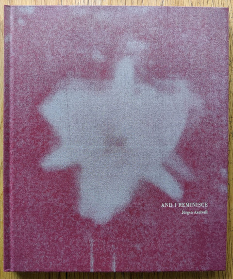 And I Reminisce - Setanta Books