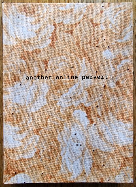 Another Online Pervert - Setanta Books