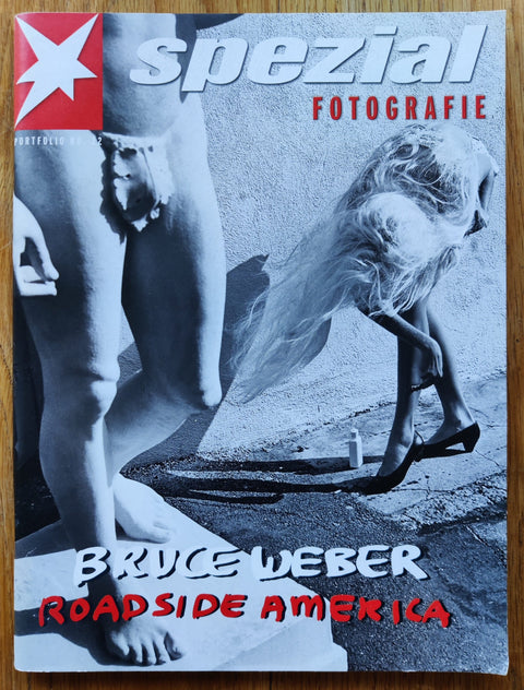 Bruce Weber: Roadside America (Spezial Fotografie; Stern Portfolio No. 22)