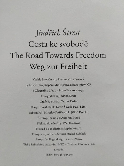 Cesta ke svobodě / The Road towards freedom / Weg zur Freiheit - Setanta Books