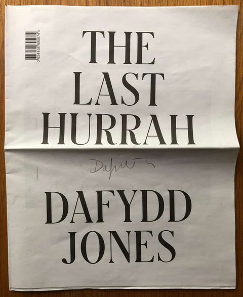 The photography book cover of The Last Hurrah by Dafydd Jones. Paperback newspaper style. Signed.