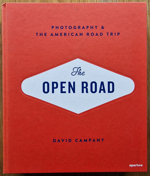 The Open Road: Photography and The American Road Trip