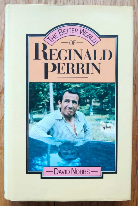 The Better World of Reginald Perrin