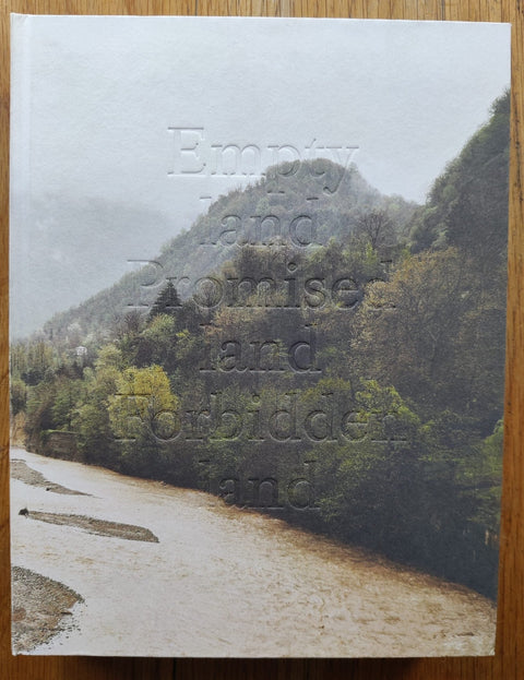 Empty land Promised land Forbidden land (The Sochi Project) - Setanta Books