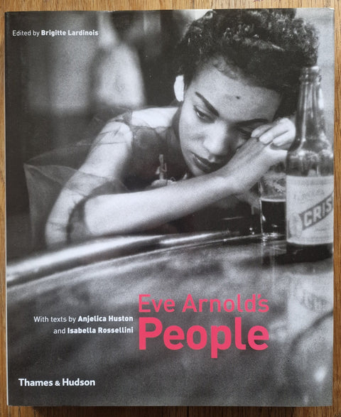 Eve Arnold's People - Setanta Books