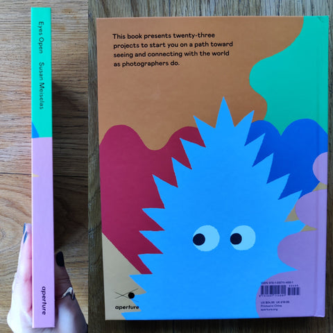 Eyes Open: 23 Photography Projects for Curious Kids - Setanta Books