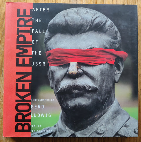 The photobook cover of Broken Empire: After the Fall of the USSR by Gerd Ludwig. In dust jacketed hardcover black.