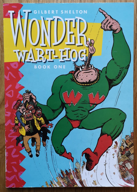 Wonder Wart-hog: Book One (Book 1)