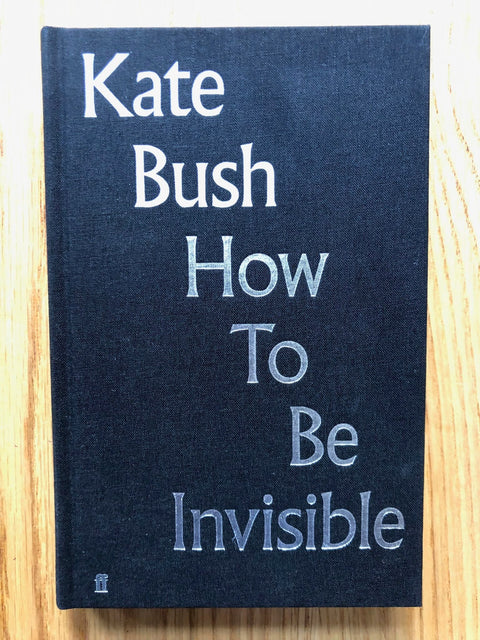 How to be Invisible - Setanta Books