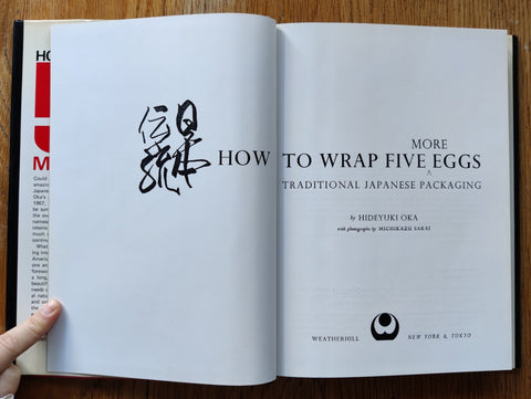 How To Wrap 5 More Eggs: Traditional Japanese Packaging - Setanta Books