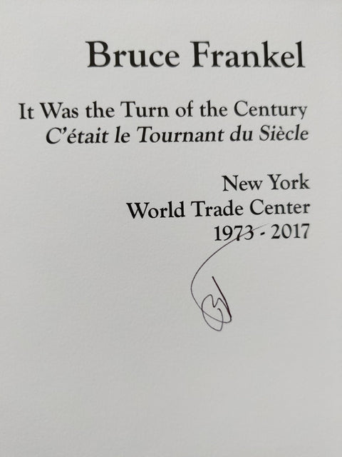 It was the turn of the century: New York, World Trade Center, 1973-2017 - Setanta Books
