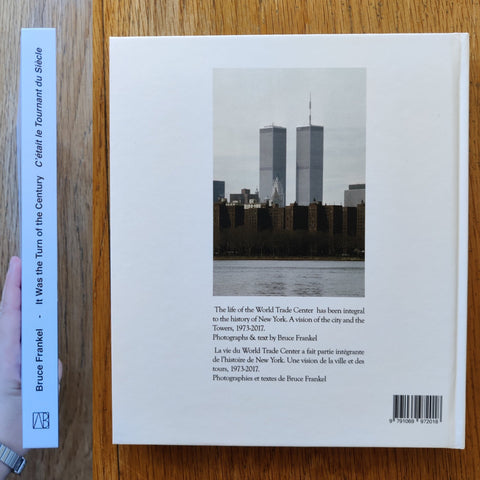 It was the turn of the century: New York, World Trade Center, 1973-2017 - Setanta Books