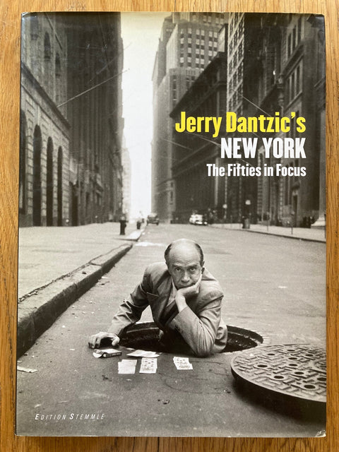 Jerry Dantzic's New York: The Fifties in Focus - Setanta Books