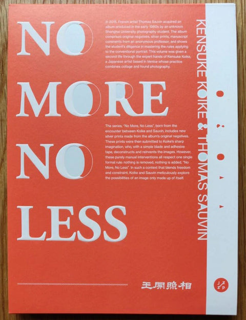 The photography book cover of No More No Less by Kensuke Koike and Thomas Sauvin. Paperback in red and white.
