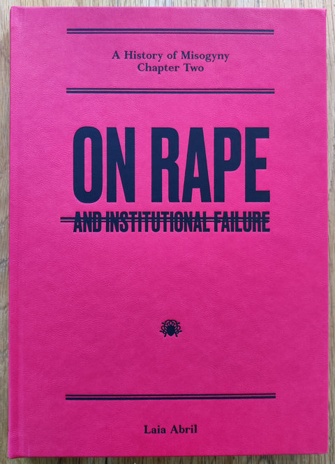 On Rape: And Institutional Failure