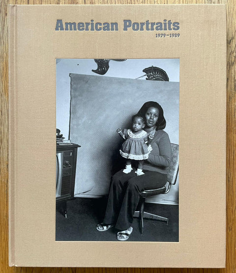 The photography book cover of American Portraits 1979 - 1989 by Leon A Borensztein. Hardback in beige. Signed.