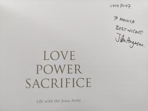 Love Power Sacrifice: Life with the Jesus Army