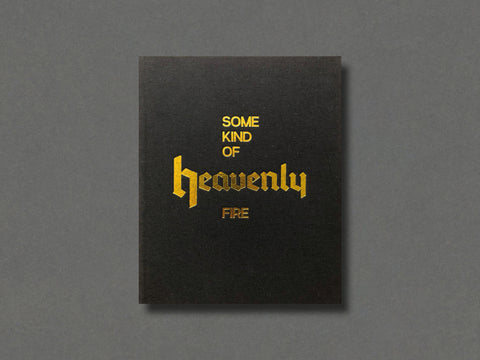 Some Kind of Heavenly Fire