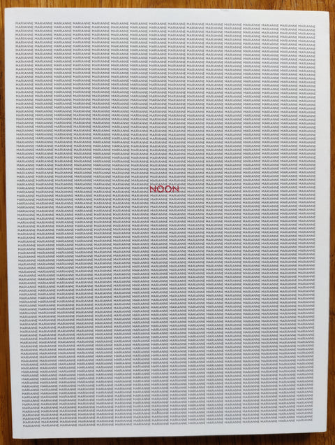 The photography book cover of Noon by Marianne Mueller. In dust jacketed softcover white.