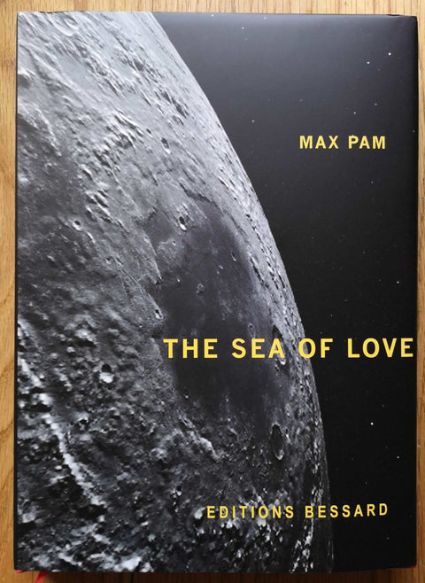 The photobook cover of The Sea of Love by Max Pam. In dust jacketed hardcover.
