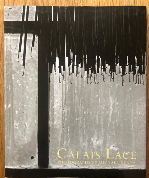 The photography book cover of Calais Lace by Michael Kenna. Hardback.
