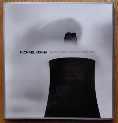 The photobook cover of Ratcliffe Power Station by Michael Kenna. In dust jacketed hardcover. Signed by Michael Kenna.