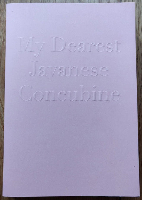 The photography book cover of My Dearest Javanese Concubine. Softcover in light pink.