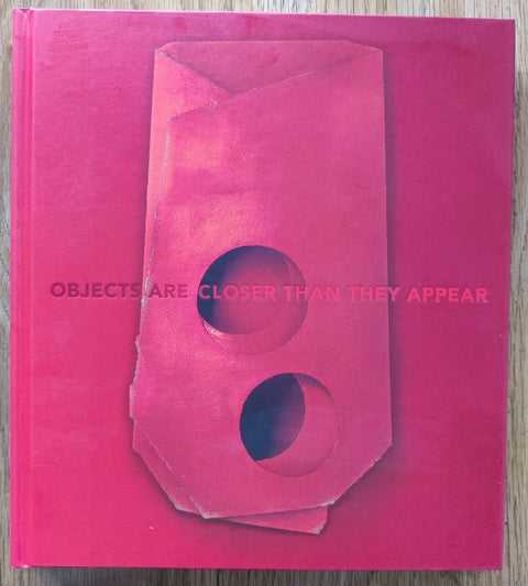 Objects Are Closer Than They Appear - Setanta Books