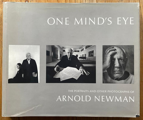 One Mind's Eye: The Portraits and Other Photographs of Arnold Newman - Setanta Books