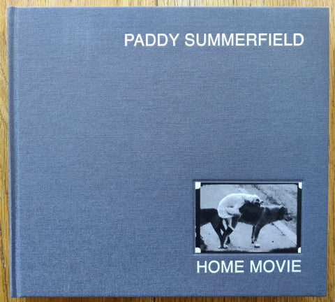 The photbook cover of Home Movie by Paddy Summerfield. In hardcover grey.