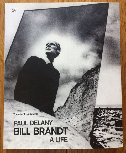 Bill Brandt: A Life