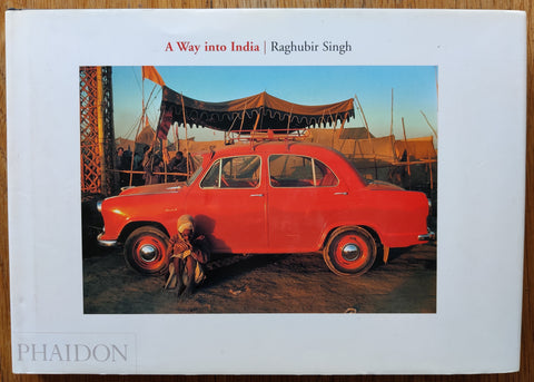 The photobook cover of A Way into India by Raghubir Singh. In dust jacketed hardcover black.