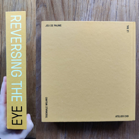 Reversing The Eye. Arte Povera And Beyond 1960-1975. Photography, Film, Video - Setanta Books