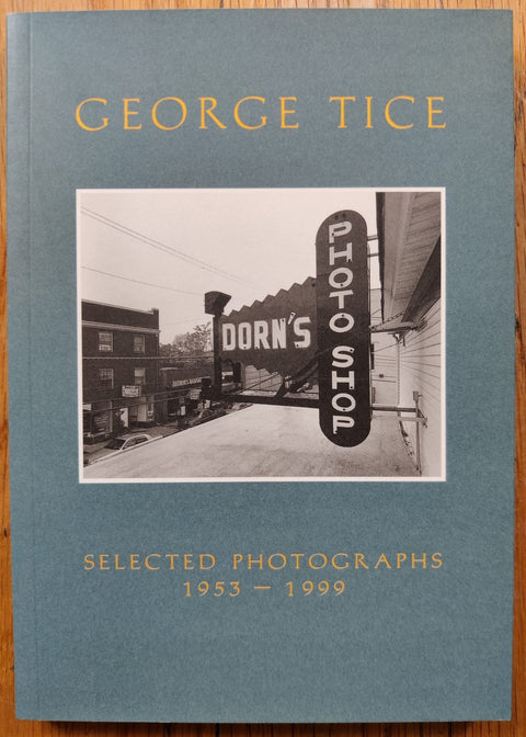 Selected Photographs 1953 - 1999 - Setanta Books