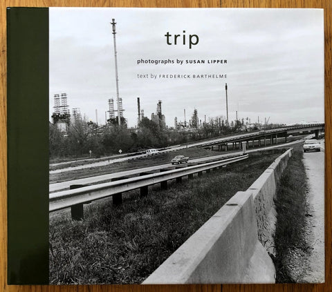 Trip by Susan Lipper | Photography | Setanta Books