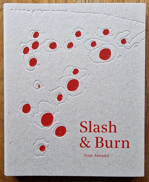 Slash and Burn