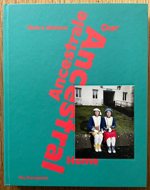 The Europeans: Our Ancestral Home Special Edition (4 Print Options) - Setanta Books