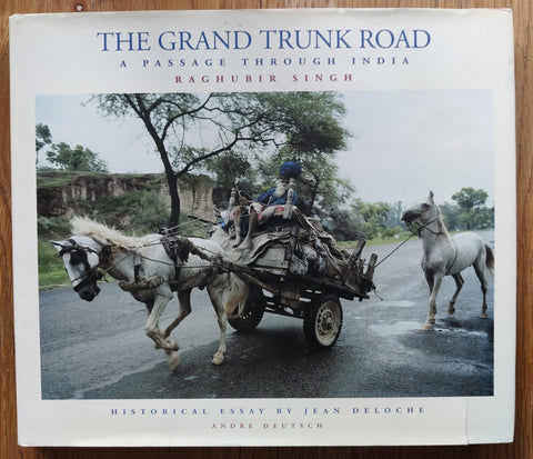 The Grand Trunk Road: A Passage Through India - Setanta Books