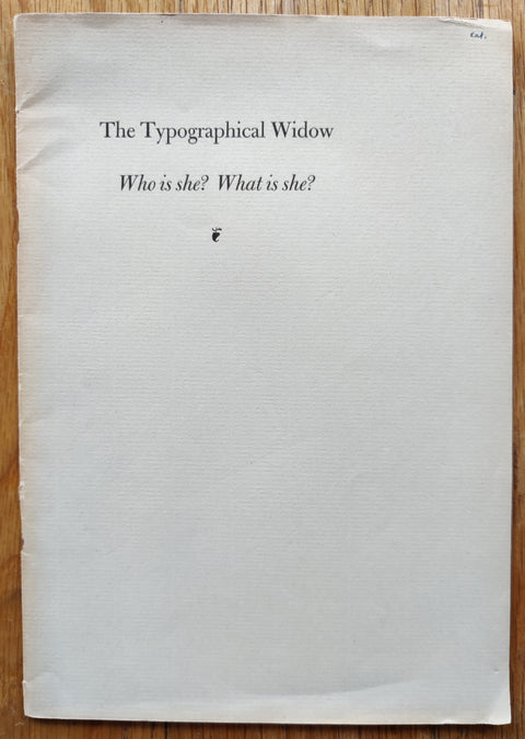 The book cover of The Typografical Widow: Who is she? What is she?. In softcover grey.