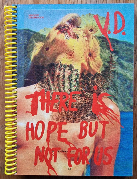 There Is Hope But Not For Us (numbered+signed print) - Setanta Books