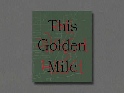 This Golden Mile - Setanta Books